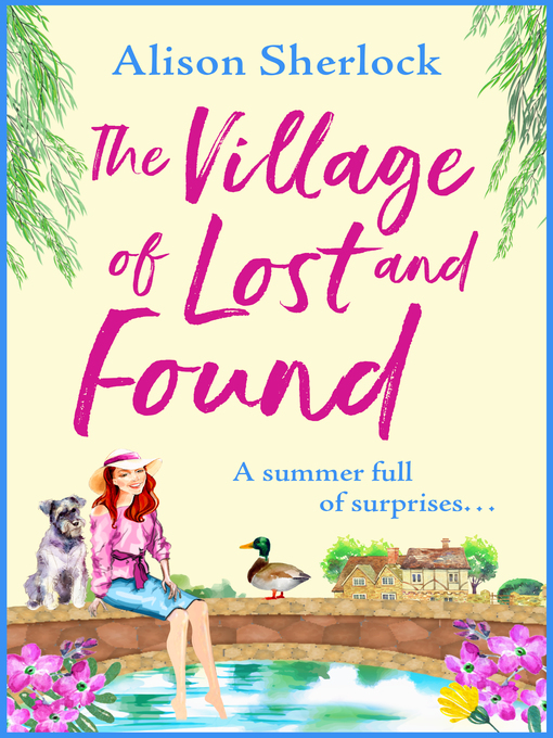 Title details for The Village of Lost and Found by Alison Sherlock - Available